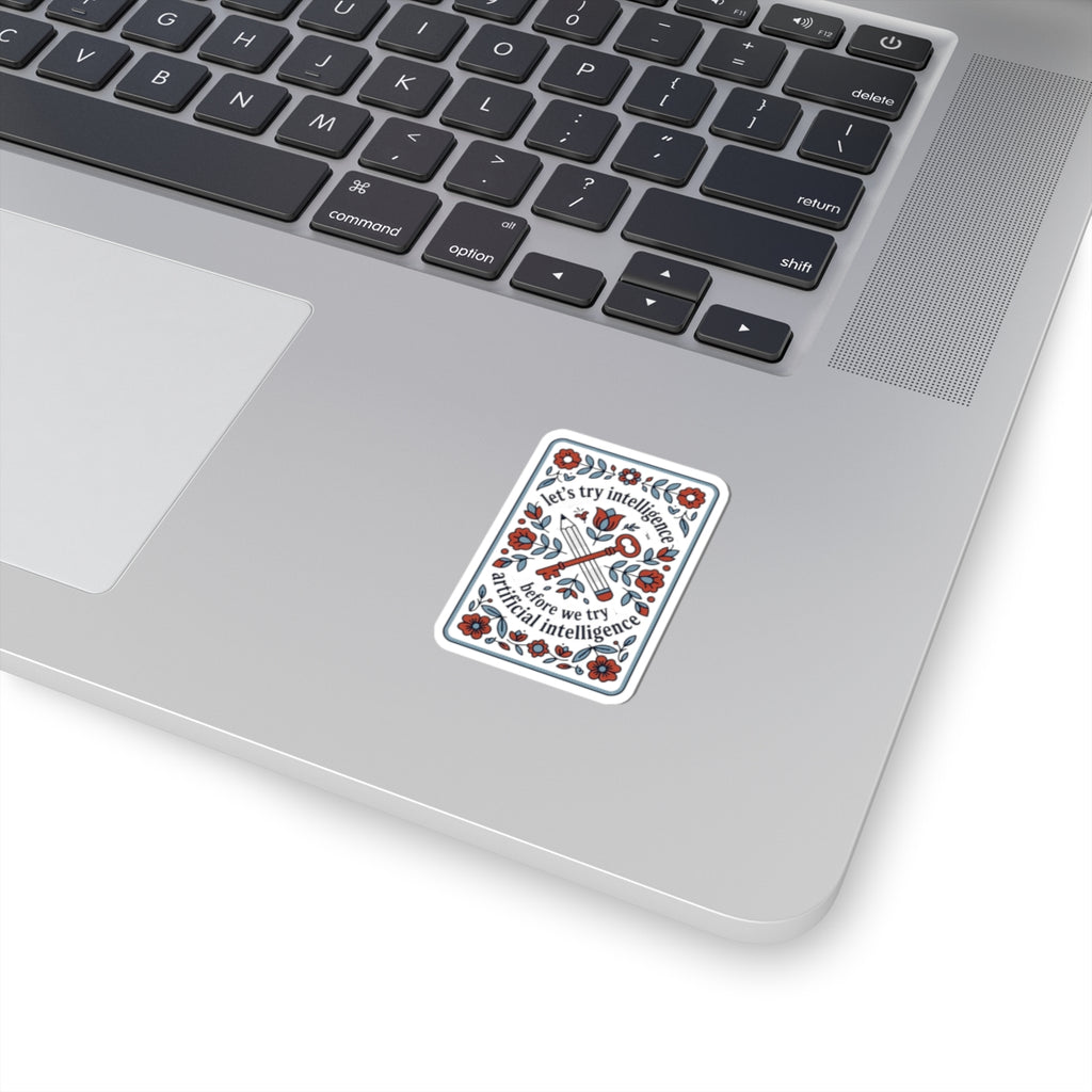 Floral try intelligence Kiss-Cut Stickers
