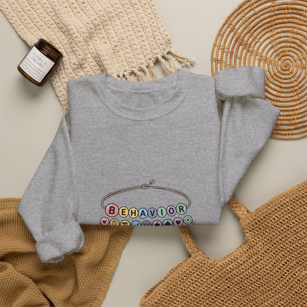 Behavior Therapist Crewneck Sweatshirt | School Staff, Support Staff Apparel