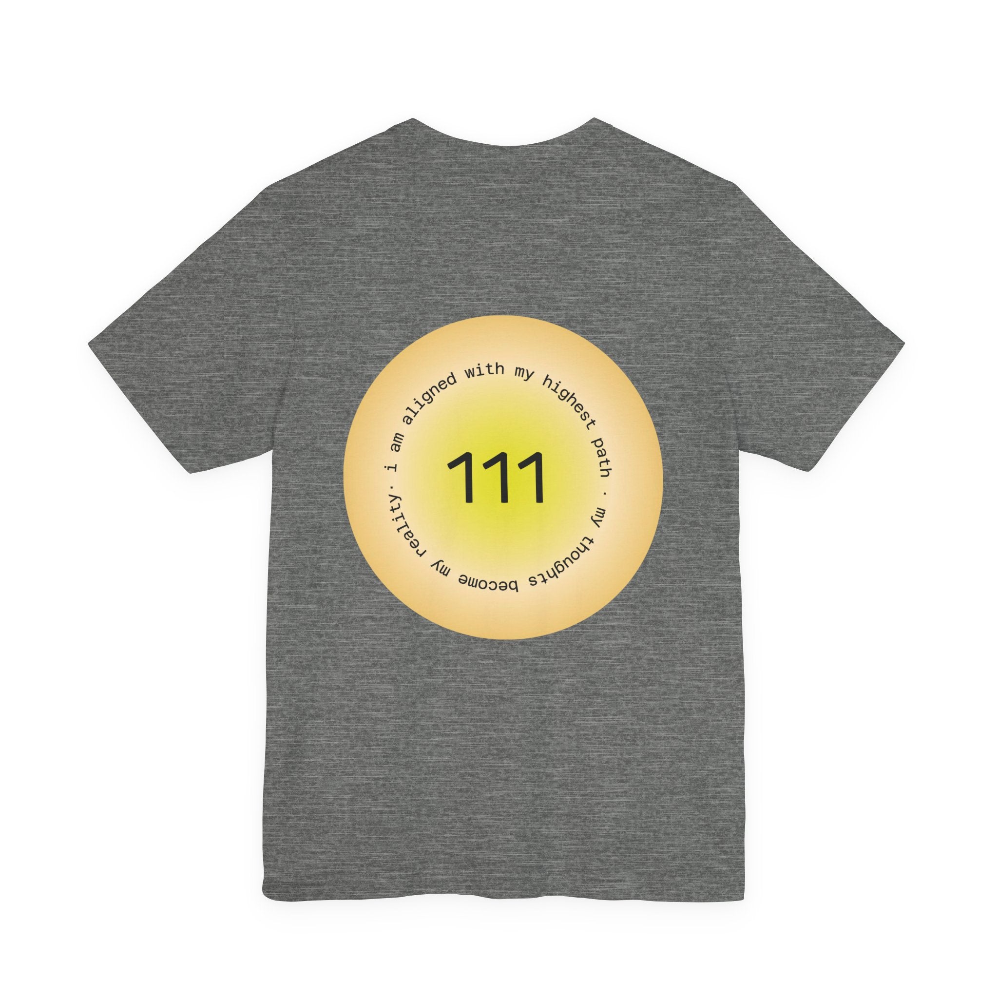 Angel Number 111 T-Shirt — Spiritual Manifestation Tee with Positive Affirmation