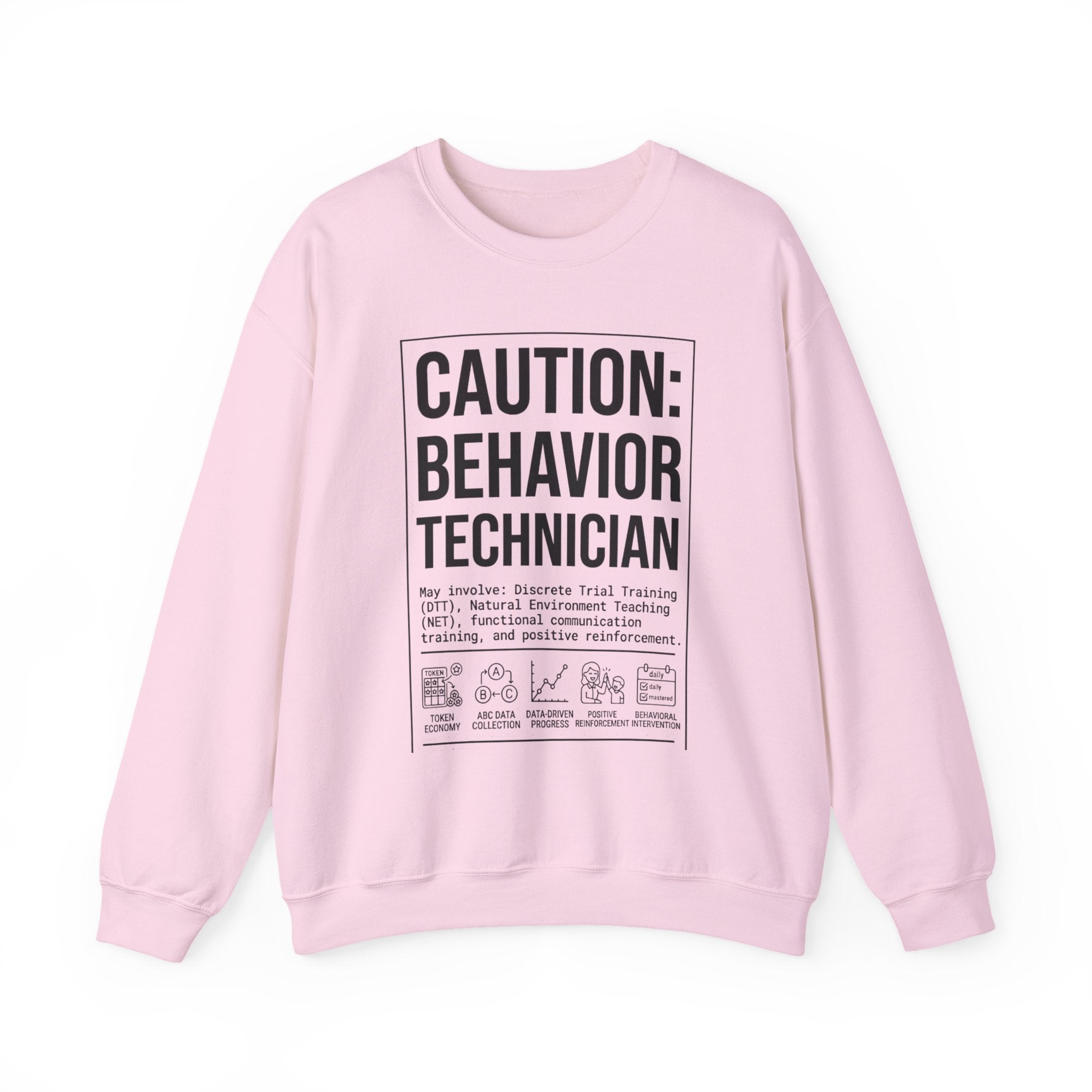 Caution: Behavior Technician Sweatshirt | Leo Season Zodiac Pride